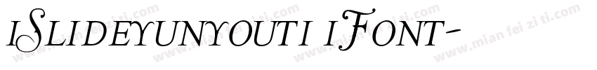 iSlideyunyouti iFont字体转换